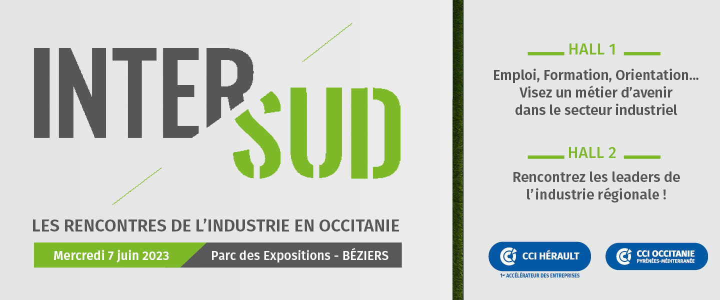 INTERSUD 2023 - Les rencontres industrielles en Occitanie