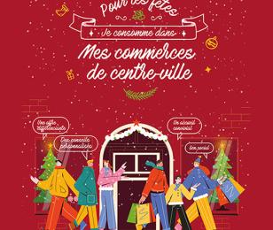 Pour les fêtes Je consomme dans Mes commerces de centre-ville