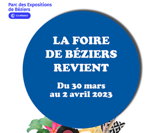 Exposez-vous à la Foire de Béziers 2023 !