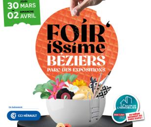 La Foire de Béziers revient FOIR’issime Béziers !