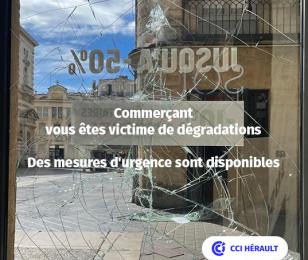 Commerçant vous êtes victime de dégradations ? Des mesures d’urgence sont mises en place