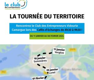 Tournée du Territoire : Une deuxième édition pour le Club des Entrepreneurs Vidourle Camargue !