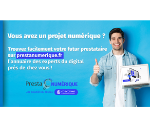 Prestanumerique.fr la solution pour trouver un prestataire en Occitanie