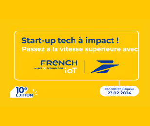 Appel à candidatures start-up pour le French IoT Impact x Technologie