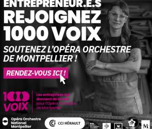 1000 VOIX : Les TPE/PME donnent de la voix pour l’Opéra Orchestre de Montpellier