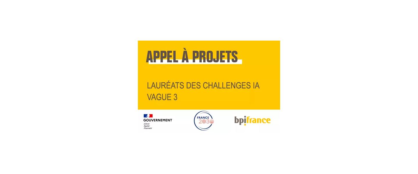 Appels à projets - Lauréats des Challenges IA - Vague 3