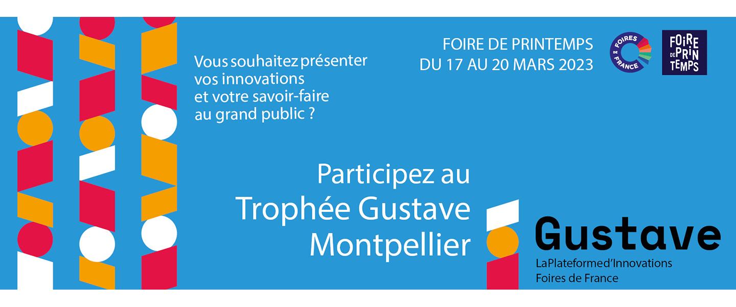 Trophée GUSTAVE : venez présenter votre innovation à la Foire de Printemps