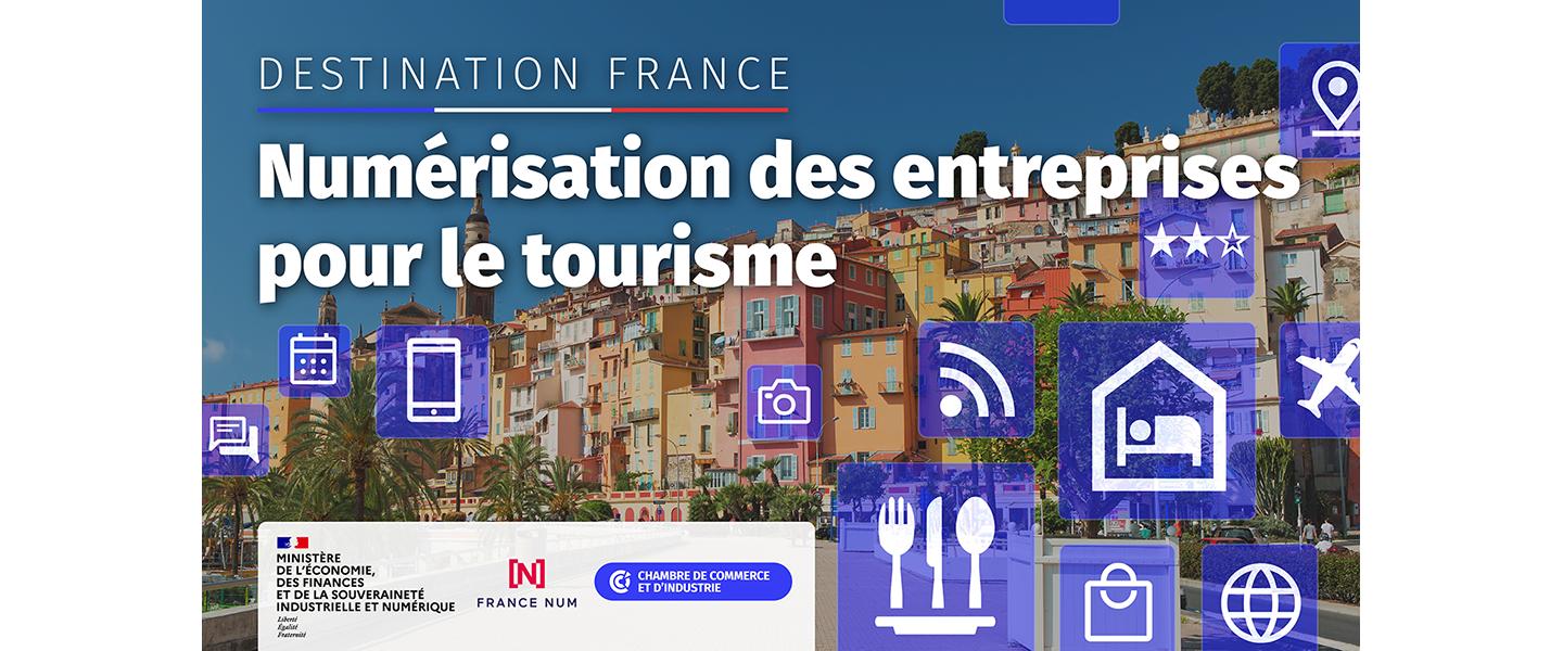Professionnels du tourisme, profitez d'un diagnostic et d'un plan d'action pour développer votre activité grâce au numérique
