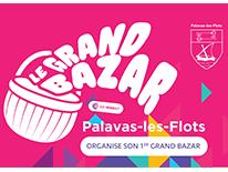 1er Grand Bazar de Palavas-les-Flots