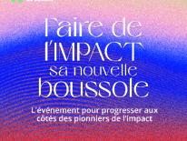 Universités de l’Économie de Demain en Occitanie - faire de l'impact sa nouvelle boussole