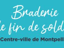 Braderie de fin de soldes en centre-ville de Montpellier du 23 au 26 juillet !